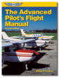 The Advanced Pilot's Flight Manual